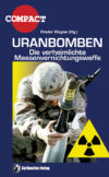 Frieder Wagner: Uranbomben