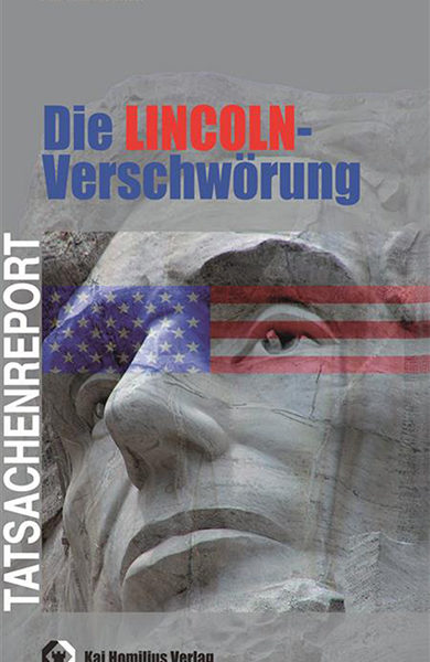 Jan von Flocken: Titelbild zur Lincoln-Verschwörung