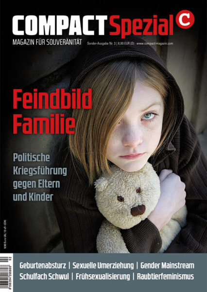 COMPACT-Spezial 3: Feindbild Familie | als Download verfügbar