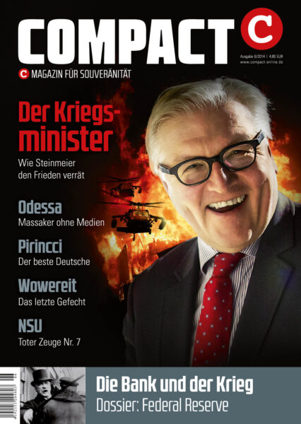 COMPACT 6/2014: Der Kriegsminister. Wie Steinmeier den Frieden verrät