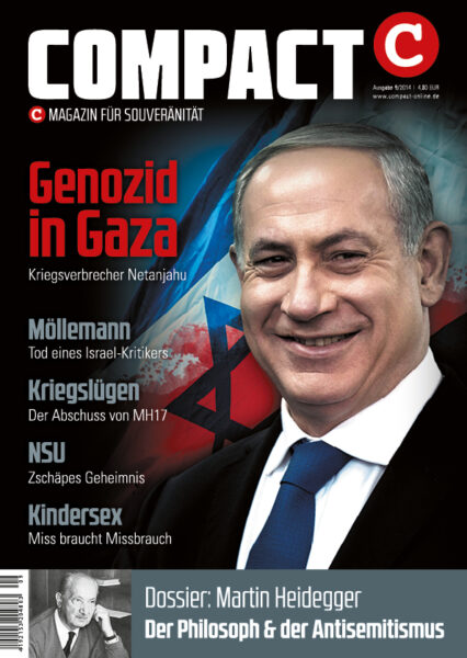 COMPACT 9/2014: Genozid in Gaza. Kriegsverbrecher Netanjahu
