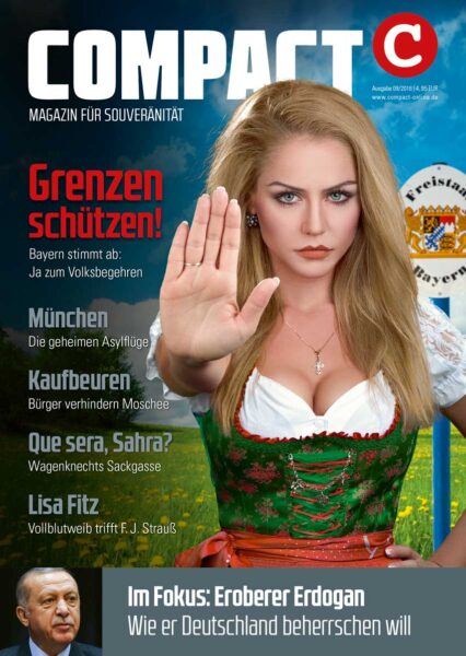 COMPACT 9/2018: Grenzen schützen! Bayern stimmen ab.
