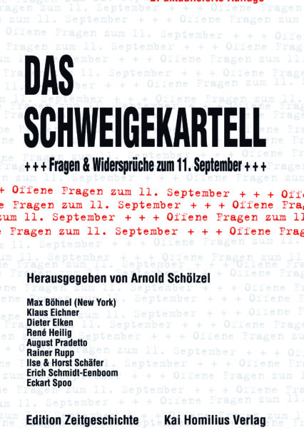 Das Schweigekartell. Fragen & Widersprüche zum 11. September