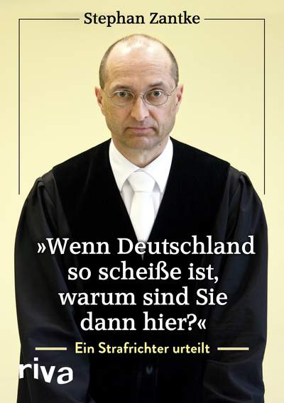 Zantke: "Wenn Deutschland so scheiße ist, warum sind Sie dann hier?"