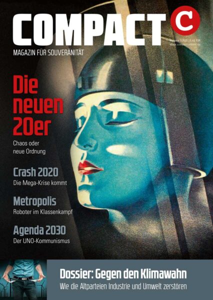 COMPACT 1/2020: Die neuen 20er. Chaos oder neue Ordnung?