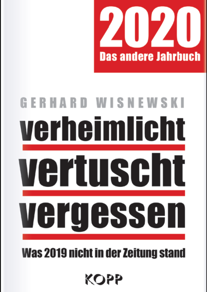 Gerhard Wisnewski: verheimlicht – vertuscht – vergessen 2020