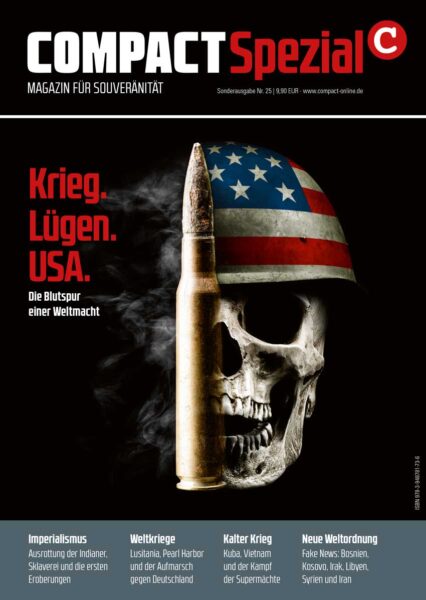 COMPACT-Spezial 25: Krieg. Lügen. USA: Die Blutspur einer Weltmacht