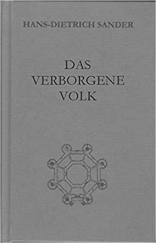Hans-Dietrich Sander: Das verborgene Volk: Werkausgabe