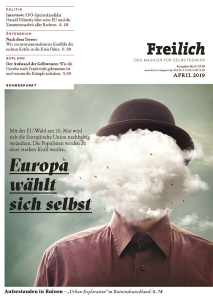 FREILICH Magazin 03: Europa wählt sich selbst