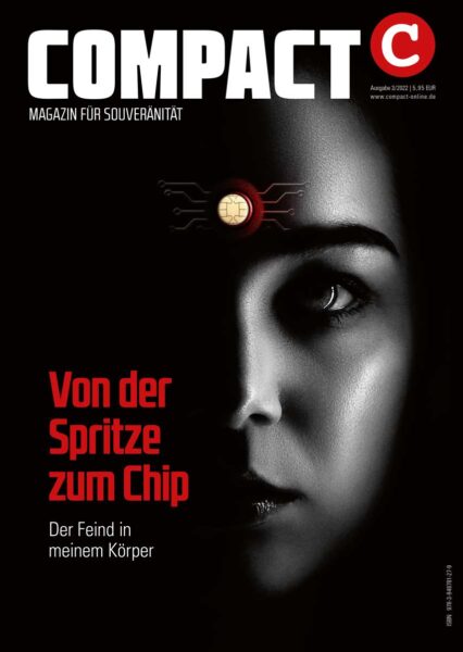 COMPACT 3/2022: Von der Spritze zum Chip. Der Feind in meinem Körper