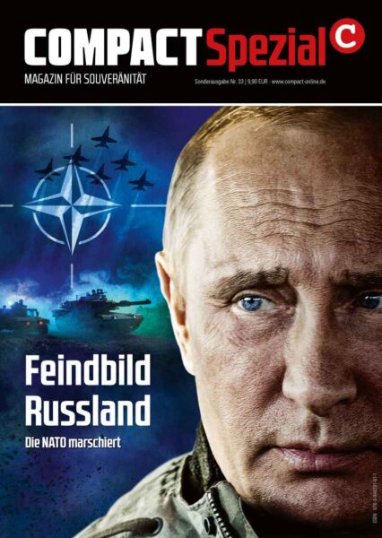 COMPACT-Spezial 33: Feindbild Russland. Die NATO marschiert