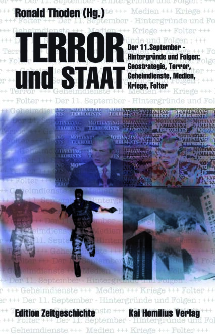 Ronald Thoden (Hg): Terror und Staat: Der 11. September - Hintergründe