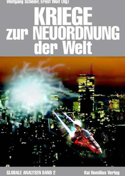 Scheler / Woit: Kriege zur Neuordnung der Welt