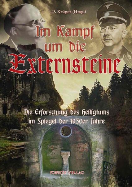 Dennis Krüger (Hrsg.): Im Streit um die Externsteine. Das Heiligtum