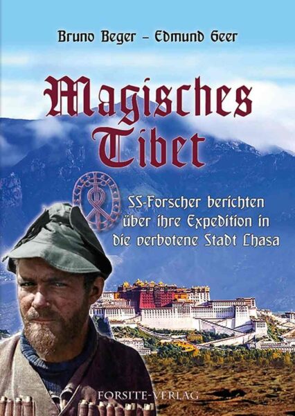 Bruno Beger / Edmund Geer: Magisches Tibet