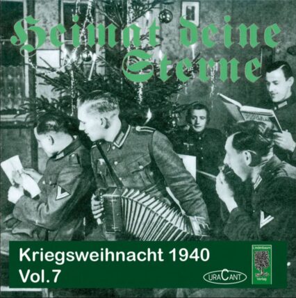 CD: Heimat, deine Sterne berühmte Ringsendung Weihnachten 1940, Vol. 7