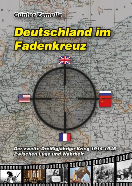 Günter Zemella: Deutschland im Fadenkreuz 1918-1945