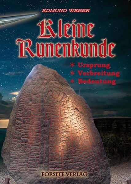 Edmund Weber: Kleine Runenkunde von 1941