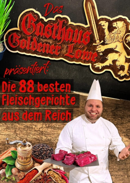 Tommy Frenck: Die 88 besten Fleischgerichte aus dem Reich (Kochbuch)