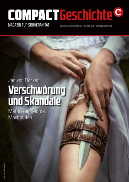 COMPACT-Geschichte 19: Jan von Flocken: Verschwörung und Skandale