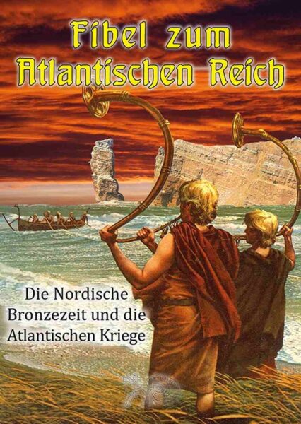 K. Hildebrand: Fibel zum Atlantischen Reich. Nordische Bronzezeit
