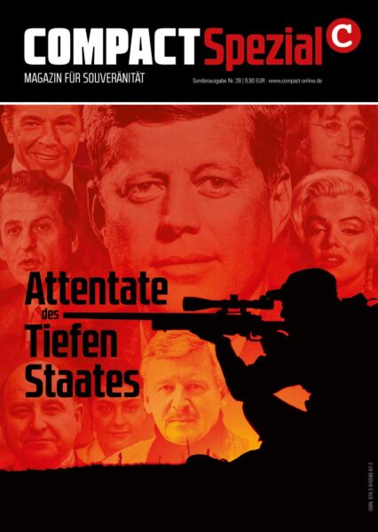 COMPACT-Spezial 39: Attentate des Tiefen Staates