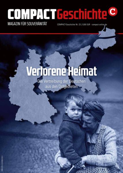 COMPACT-Geschichte 23: Verlorene Heimat. Vertreibung aus Ostgebieten