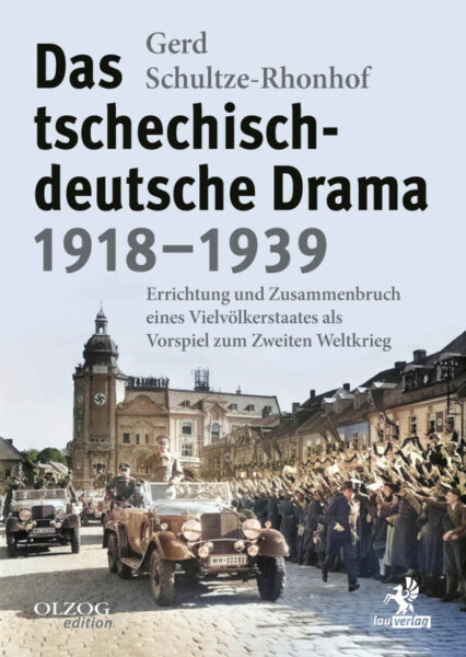 Gerd Schultze-Rhonhof: Das tschechisch-deutsche Drama 1918-1939