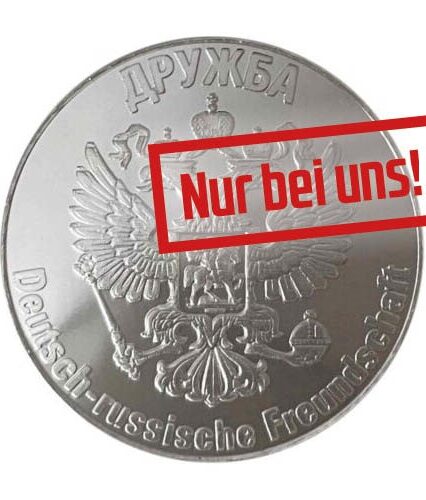 COMPACT-Silbermedaille: Druschba. Deutsch-Russische Freundschaft