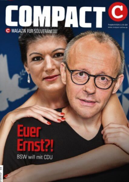 COMPACT 8/2024: Euer Ernst? BSW will mit CDU