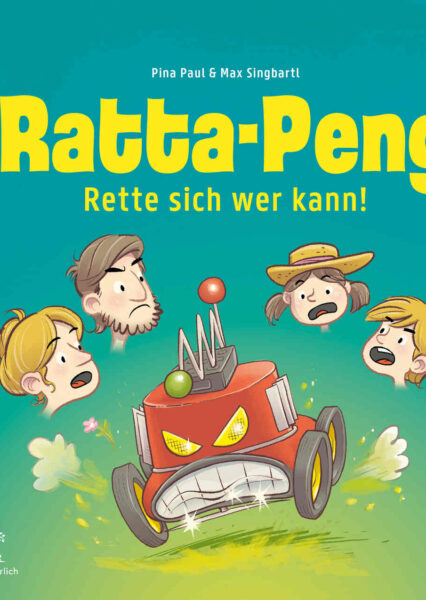 RATTA-PENG Rette sich wer kann! Das andere Kinderbuch