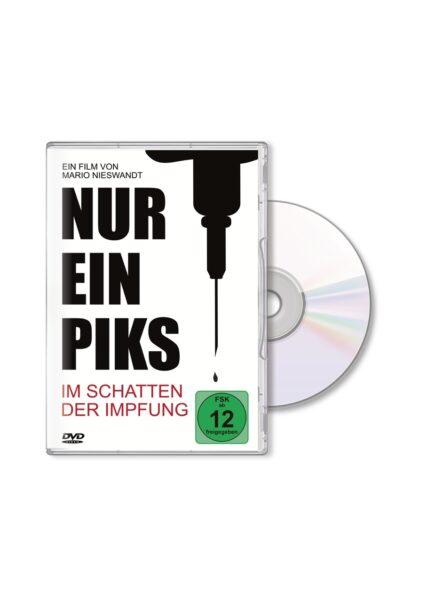 DVD: Nur ein Piks. Im Schatten der Impfung