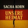 Unsere Heimat Sacha Korn