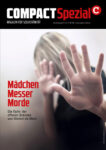 Cover COMPACT-Spezial 45: Mädchen. Messer. Morde – Die Opfer der offenen Grenzen