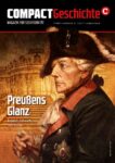 Cover COMPACT-Geschichte 25: Preußens Glanz – Friedrich der Große vor Schloss Sanssouci